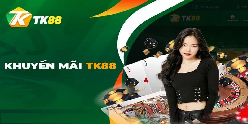Khuyến mãi TK88 nghìn tỷ đồng