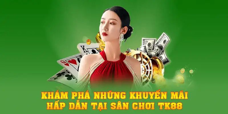 Điểm qua các sự kiện khuyến mãi hot nhất tại nền tảng